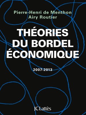 cover image of Théories du bordel économique